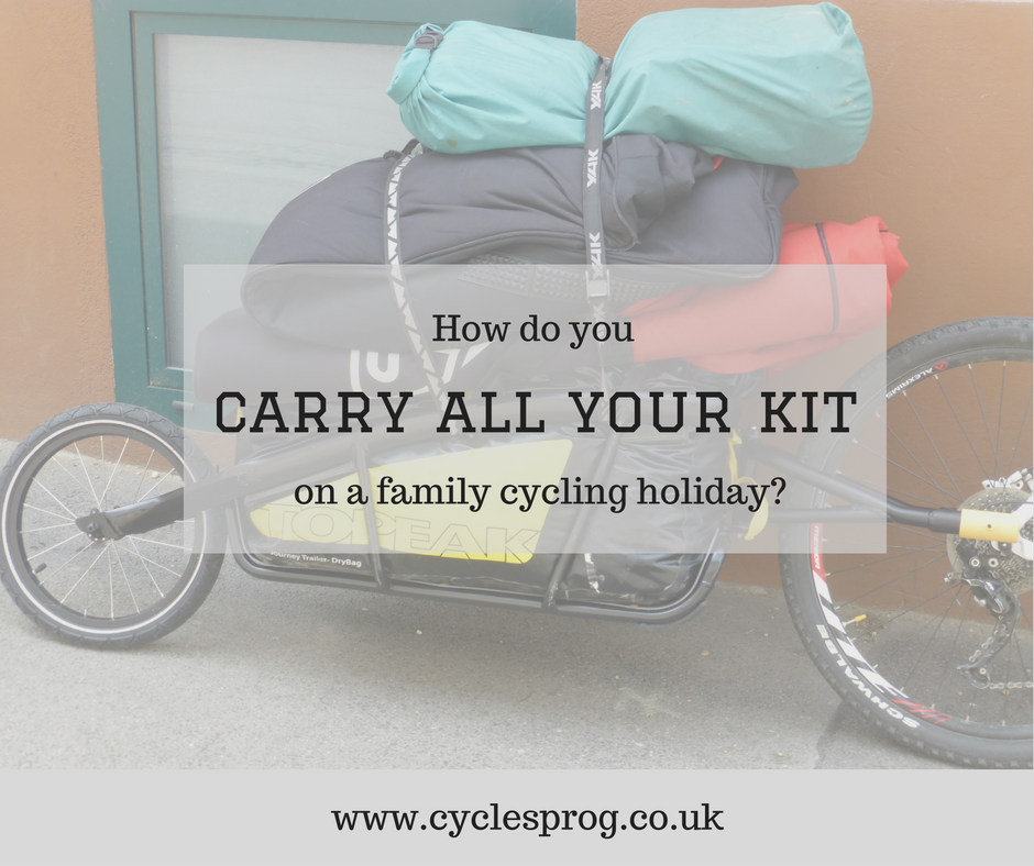 How do you carry all your kit on a family cycling holdiay?