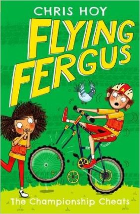 Flying Fergus 4 - the championship cheats. One of the series of kids story books about cycling by Olympic legend Sir Chris Hoy