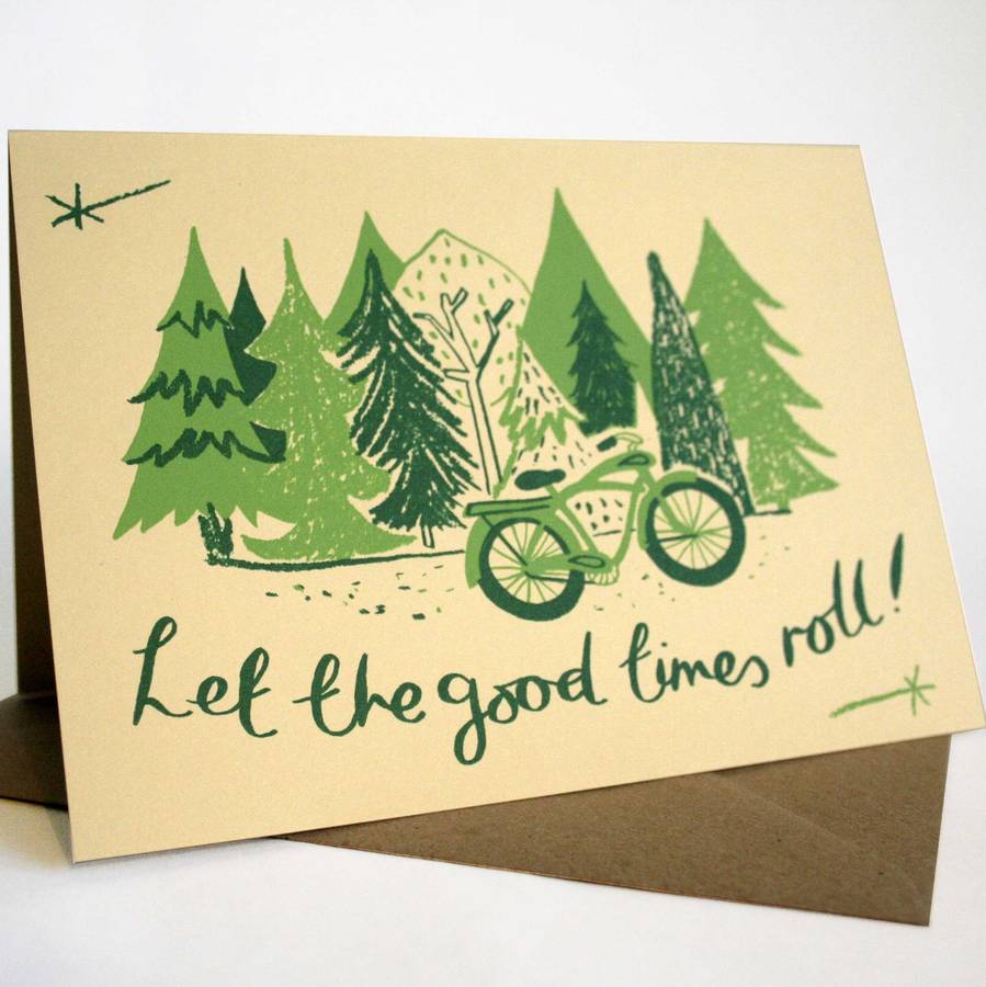 Let the Good Times Roll screenprinted greetings card