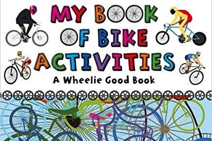 My Book of Bike Activities - one of the best non-fiction children's books about cycling and bikes