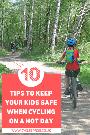 10 tips for keeping your kids safe when cycling on a hot day - PIN