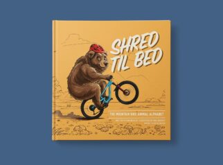 Shred Til Bed Kids MTB Book Cover