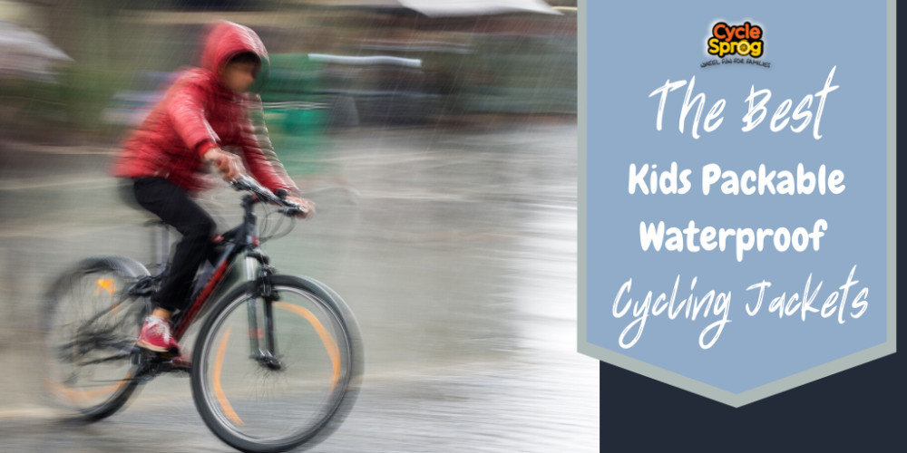 The best kids waterproof cycling jackets that pack down small