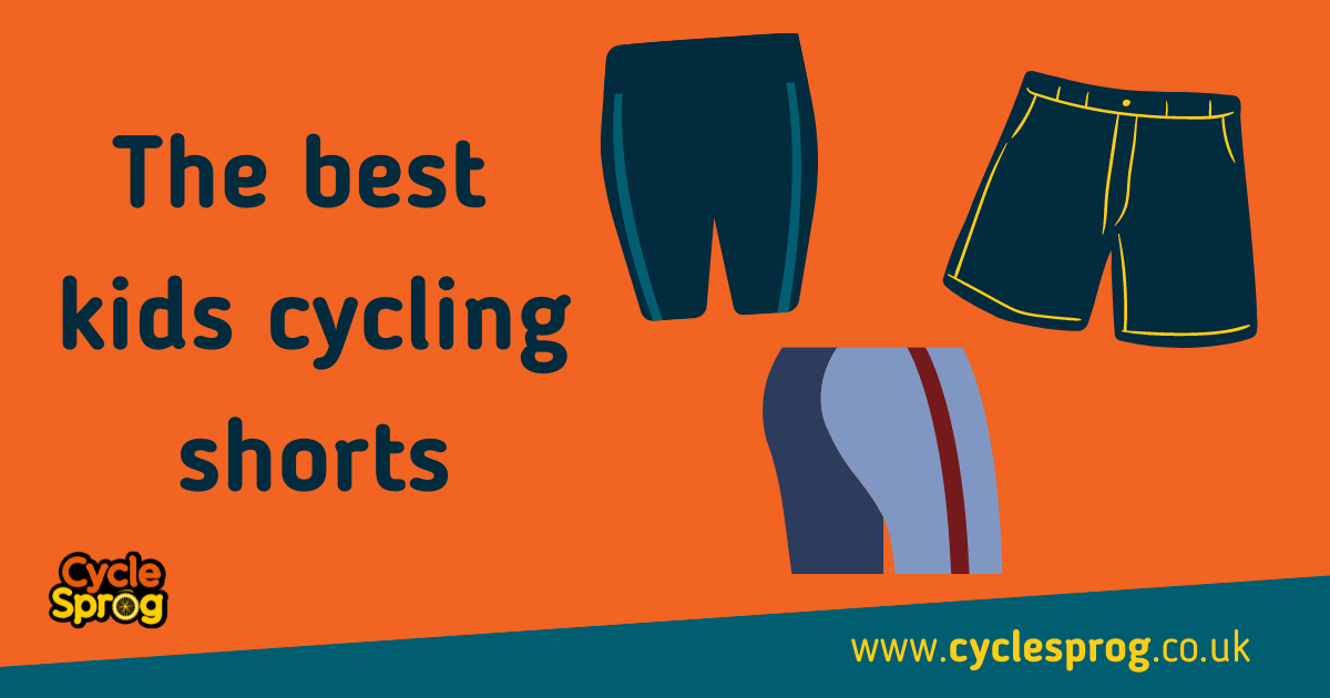 Text says "Best kids cycling shorts" in dark writing on an orange background. There are drawings of three pairs of cycling shorts - two lycra and one mountain biking style. There is the Cycle Sprog logo in the bottom left hand corner